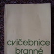 cvi�ebnice brann� v�chovy 1989