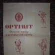 Optimit A.S., Zub�� (1)